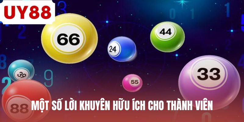 Một số lời khuyên hữu ích cho thành viên