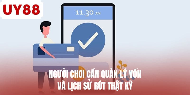 Người chơi cần quản lý vốn và lịch sử rút thật kỹ